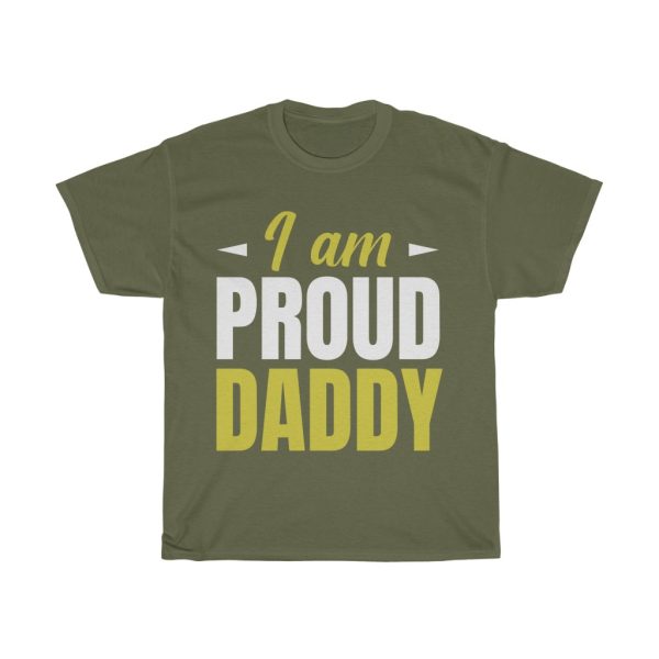 I Am Proud Daddy Shirt