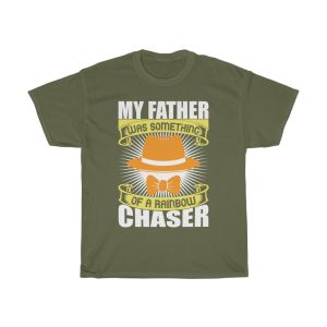 My Father Was Something Of A Rainbow Chaser Shirt Design 4