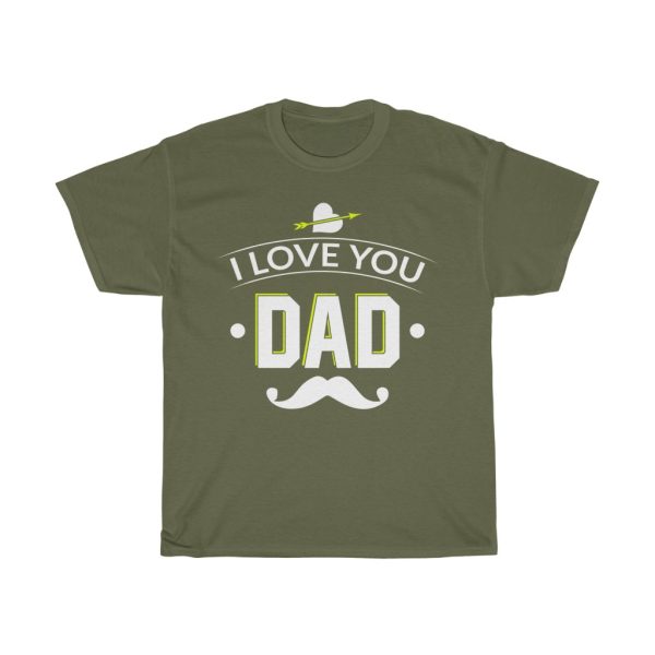 I Love You Dad Shirt Design 1