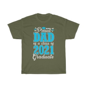 Proud Dad Of A Class Of Graduate. Shirt