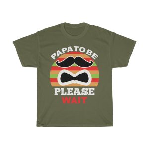 Papa To Be Please Wait Shirt Design 4