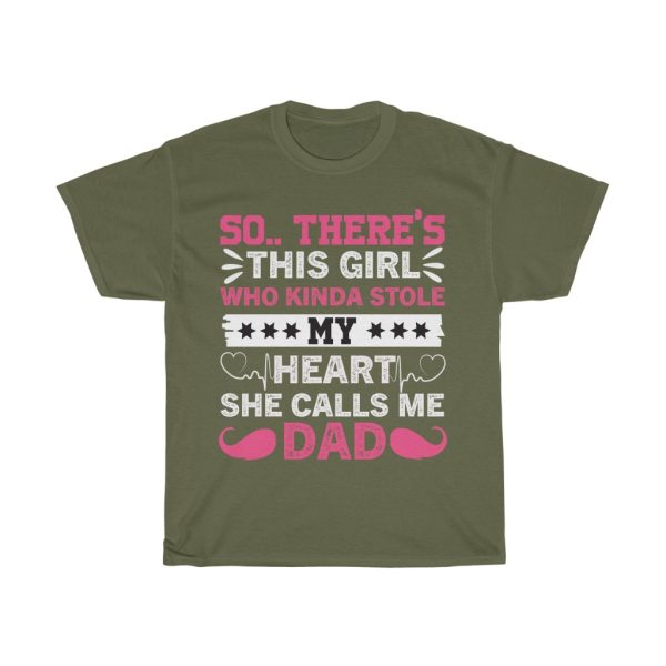 So There’s This Girl Who Kinda Stole My Heart Shirt