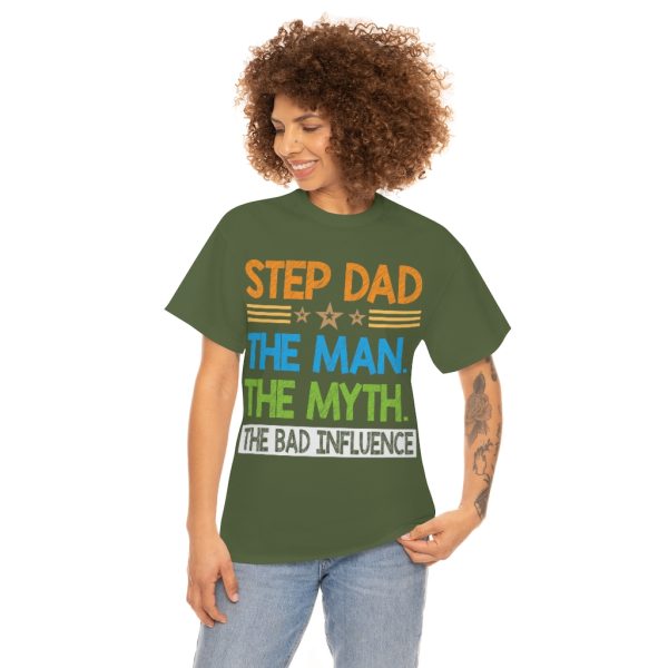 Step Dad The Man The Shirt