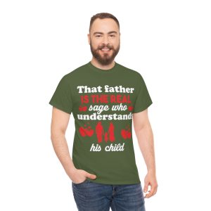 That Father Is The Real Shirt