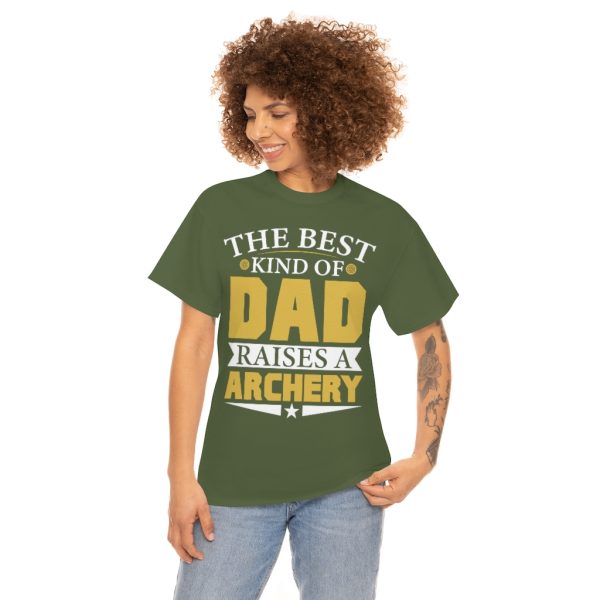 The Best Kind Of Dad Raises A Archery Shirt