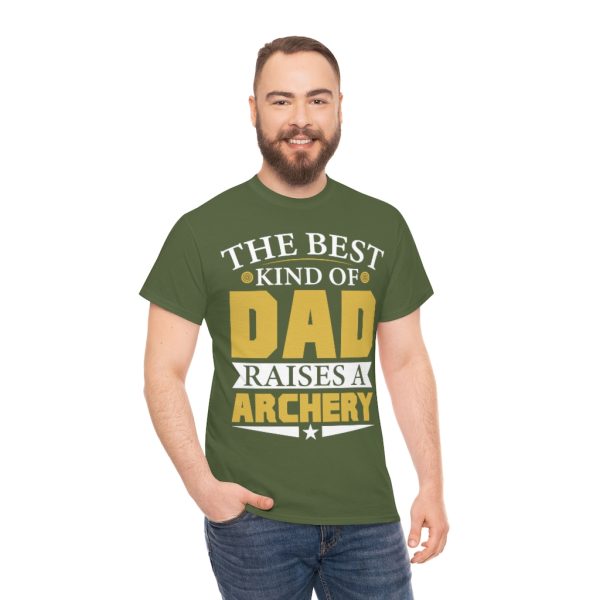 The Best Kind Of Dad Raises A Archery Shirt