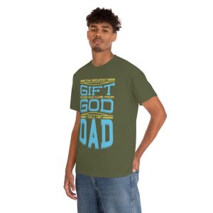 The Greatest Gift Gift I Ever Had Came From God Shirt Design 1