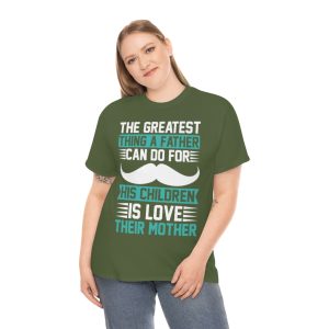 The Greatest Thing A Father Shirt