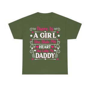 There Is A Girl She Stole My Heart She Calls Me Daddy Shirt