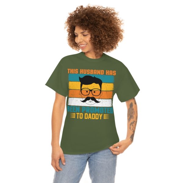 This Husband Has Been Promoted To Daddy Shirt Design 3