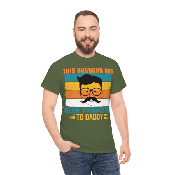 This Husband Has Been Promoted To Daddy Shirt Design 3