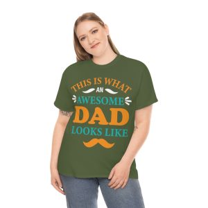 This Is What An Awesome Dad Loks Like Shirt