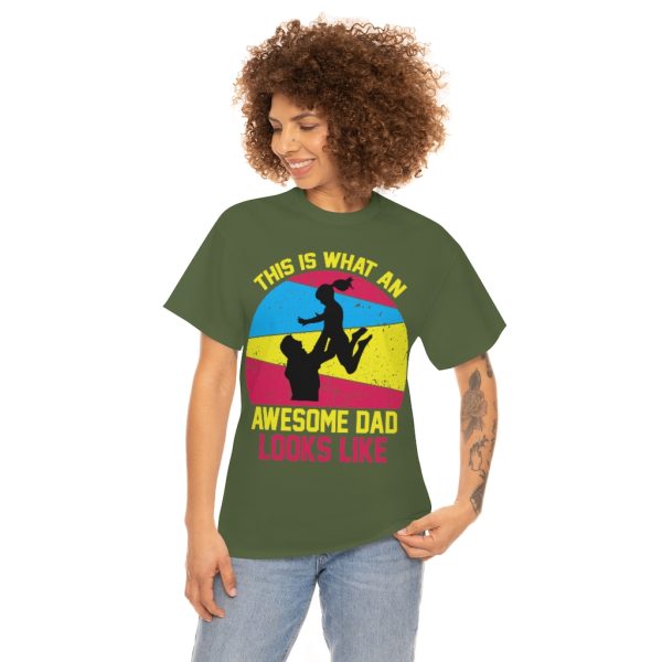 This Is What An Awesome Dad Looks Like Shirt Design 3