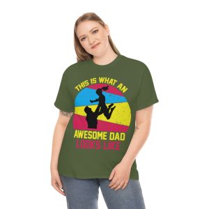 This Is What An Awesome Dad Looks Like Shirt Design 3