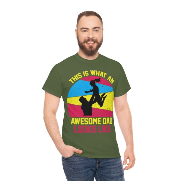 This Is What An Awesome Dad Looks Like Shirt Design 3