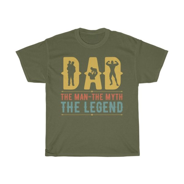 Dad The Man The Myth The Legend Shirt