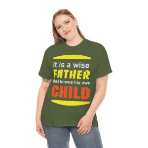 Wise Fathers Day Shirt Design 1