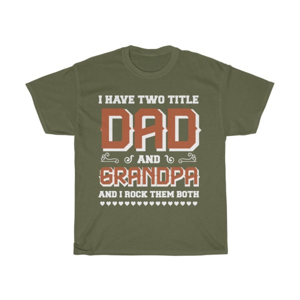 Dad And Grandpa Shirt