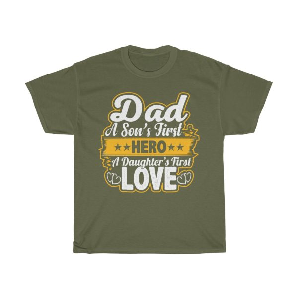 Dad A Son’s First Hero Shirt Design 2