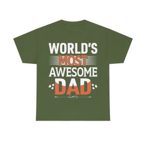 World’s Most Awesome Dad Shirt Design