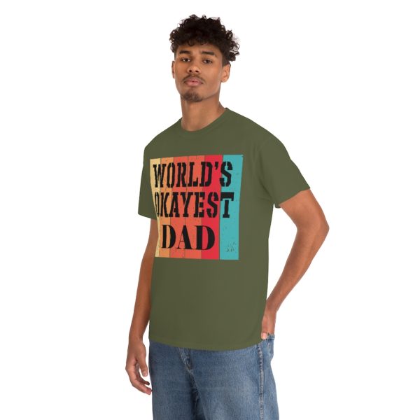 Worlds Okayest Dad Shirt