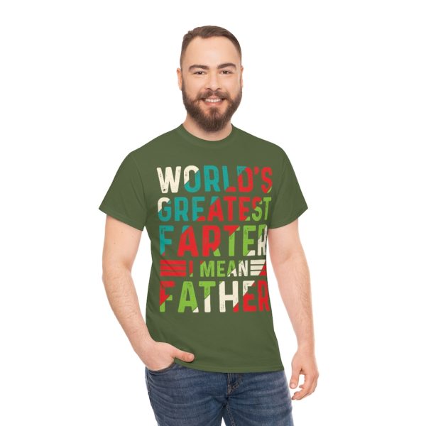 World’s Greatest Farter I Mean Father Shirt