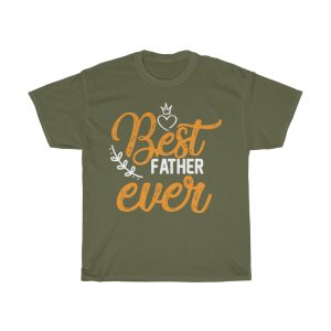 Dad Best Father Ever Shirt