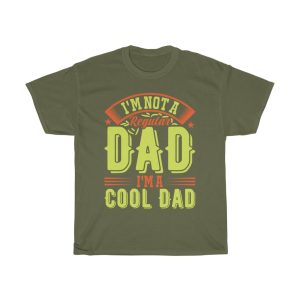 I’m Not A Regular Dad Shirt