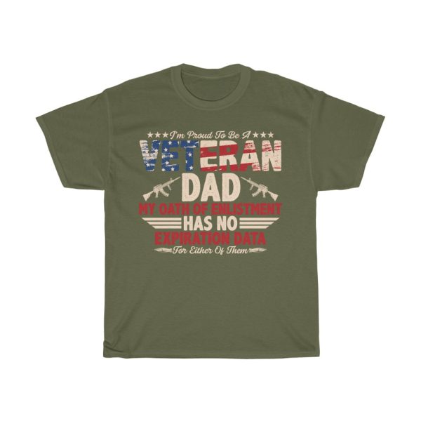 I’m Proud To Be A Veteran Dad Shirt