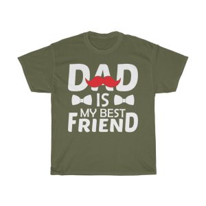 Dad Is My Best Friend Shirt