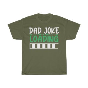 Dad Joke Loading Shirt Design 7