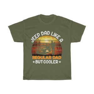 Jeep Dad Like A Regular Shirt