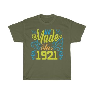 Made In 1921 Shirt