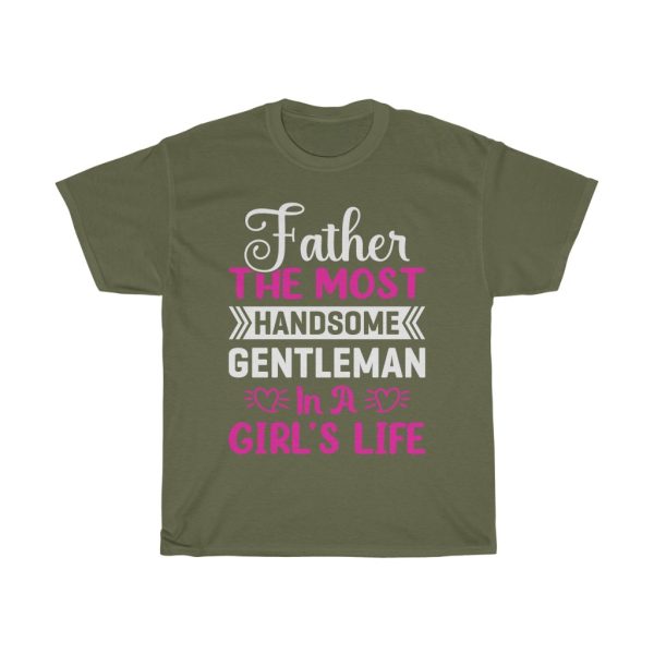 Father The Most Father Day Shirt