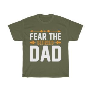 Fear The Bearded Dad Shirt