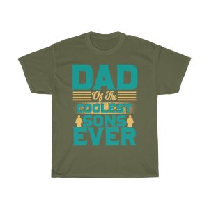 Dad Of The Coolest Sons Ever Shirt