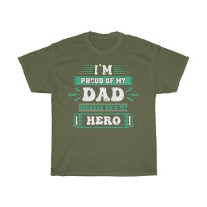 Dad Our Hero Shirt