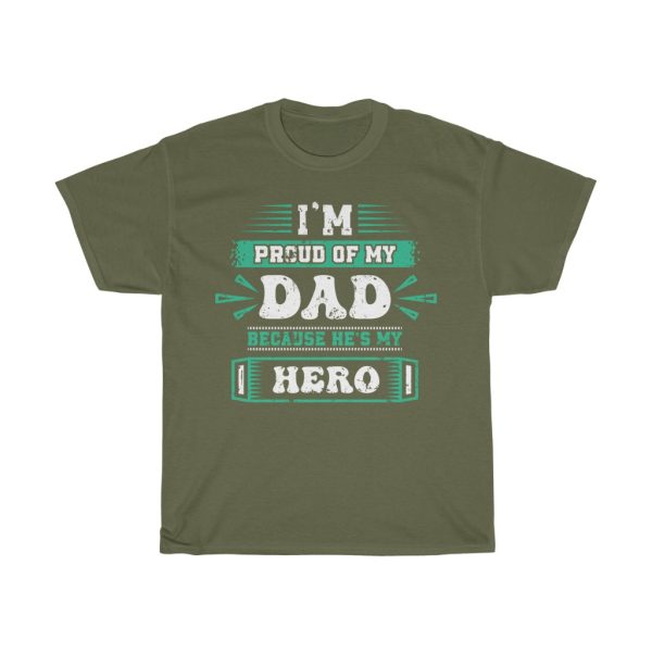 Dad Our Hero Shirt