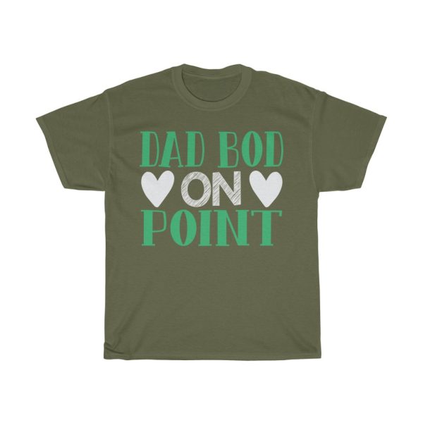 Dad Bod On Point Shirt Design 6