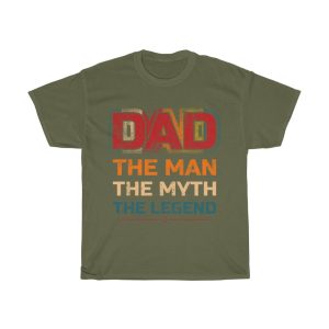 Dad The Man The Myth Shirt Design 3