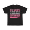 Funniest Women Are Born In September Birthday Gift T-shirt